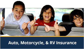 Auto, Motorcycle & RV Insurance